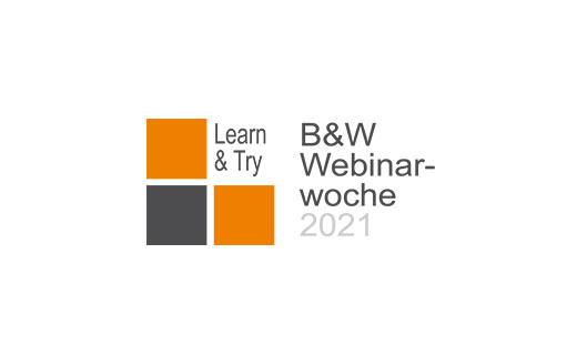 Das war die B&W Webinarwoche 2021!